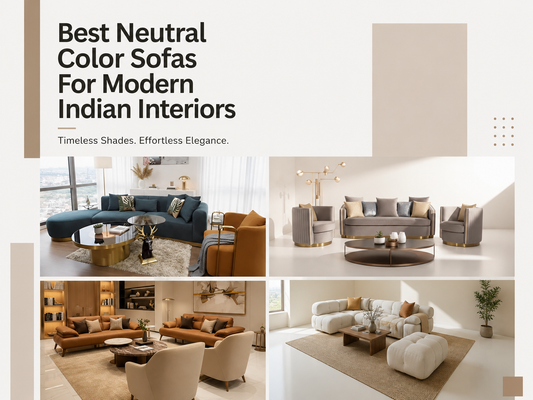 Best Neutral Color Sofas For Modern Indian Interiors