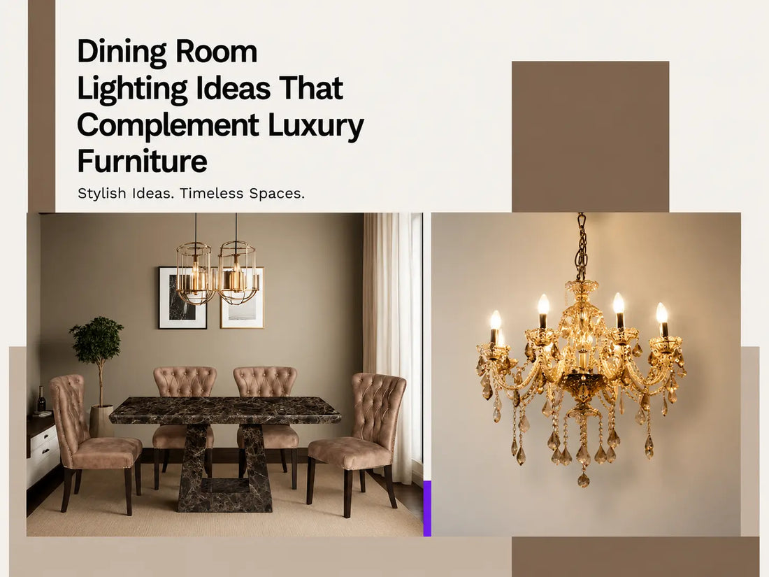 Dining Room Lighting Ideas That Complement Luxury Furniture