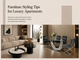 Furniture Styling Tips for Luxury Apartments