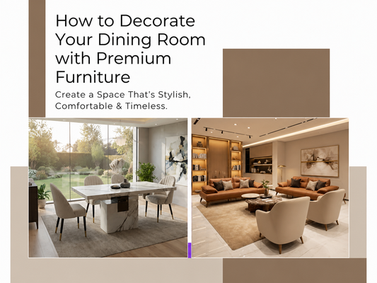 how-to-decorate-your-dining-room-with-premium-furniture