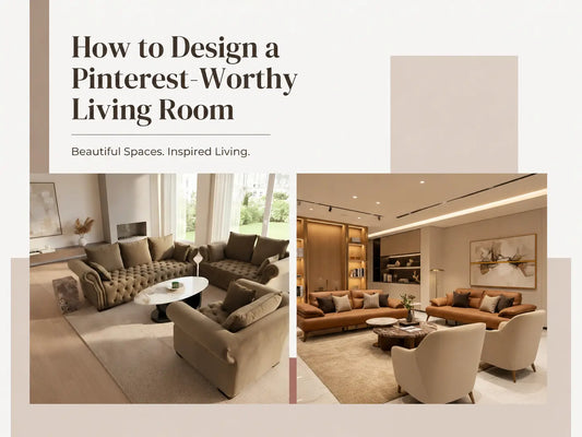 How to Design a Pinterest-Worthy Living Room