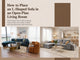 How to Place an L-Shaped Sofa in an Open-Plan Living Room