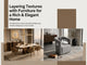 Layering Textures with Furniture for a Rich and Elegant Home