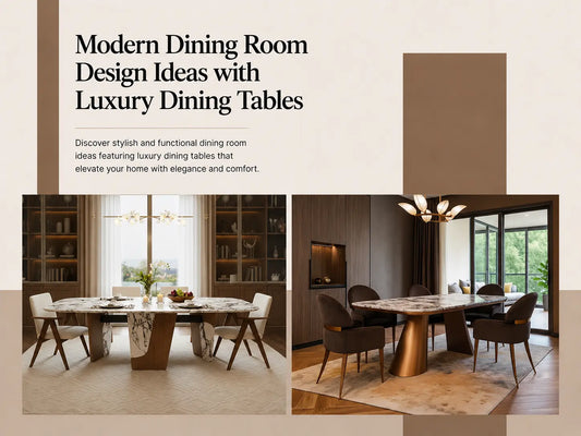 Modern Dining Room Design Ideas with Luxury Dining Tables