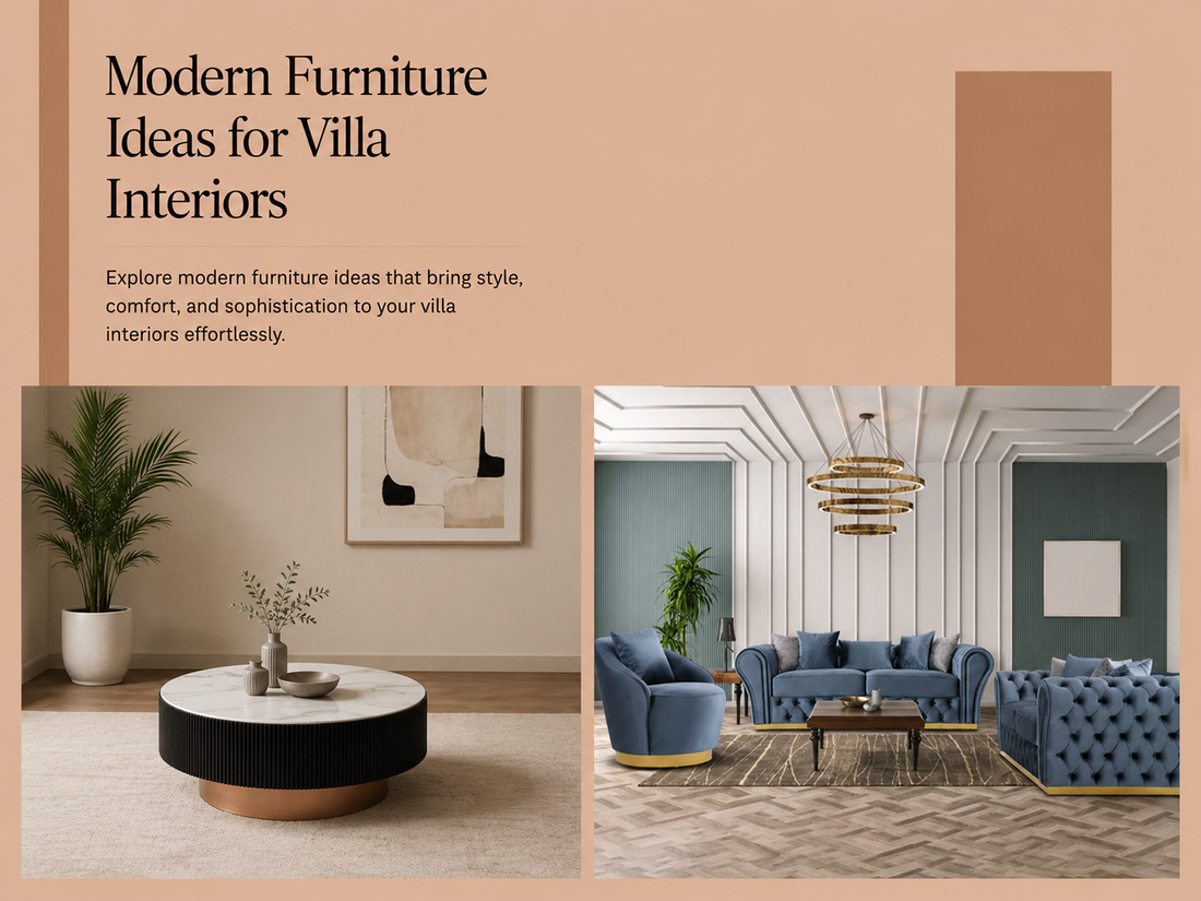 Modern Furniture Ideas for Villa Interiors