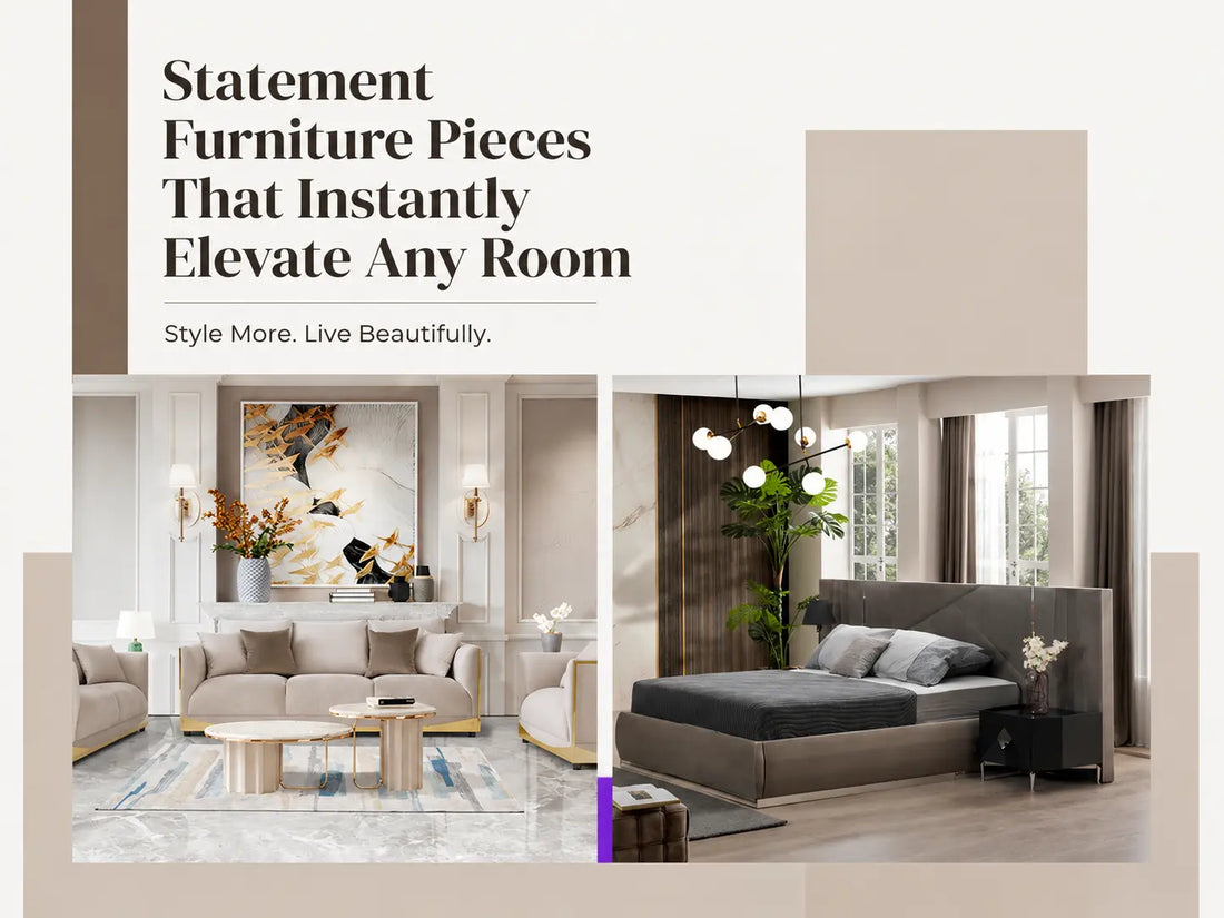 Statement Furniture