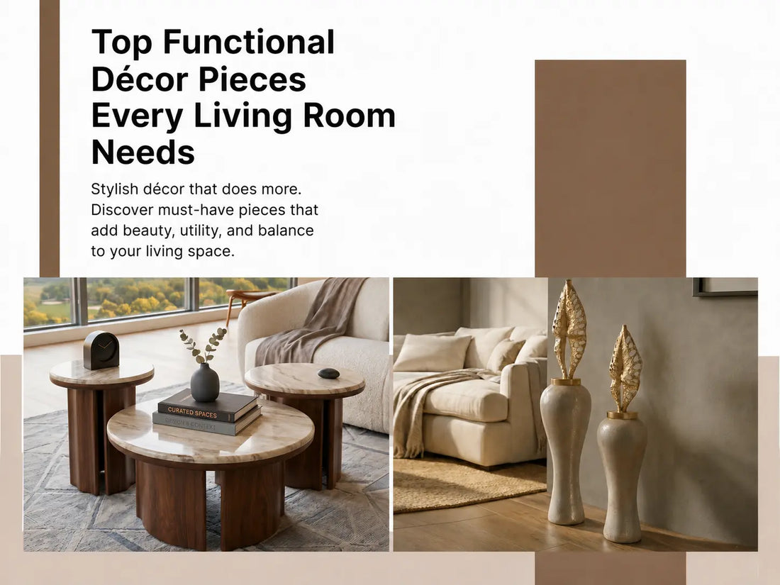 Top Functional Décor Pieces Every Living Room Needs