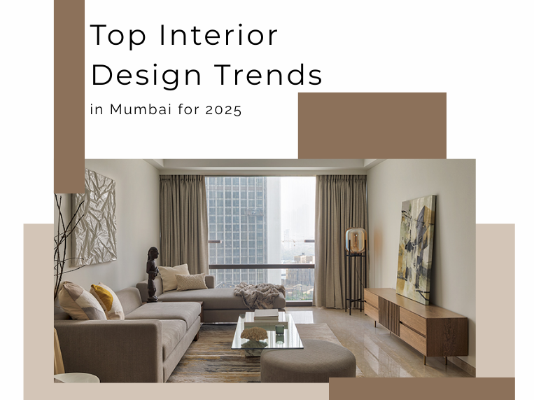 Top Interior Design Trends in Mumbai for 2025 | Modern Home Ideas ...