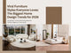 Viral Furniture Styles Everyone Loves: The Biggest Home Design Trends for 2026