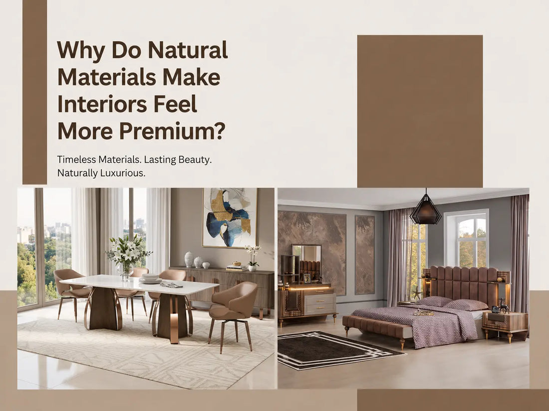 Why Do Natural Materials Make Interiors Feel More Premium?